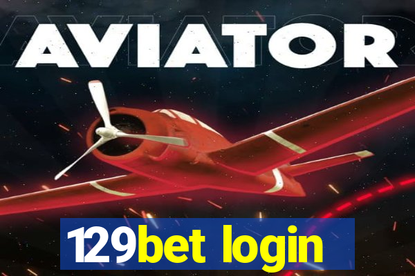 129bet login